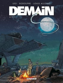Demain Tome 1 : acte 1