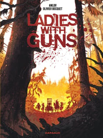 Ladies with guns Tome 1