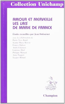 Amours et merveille - les lais de Marie de France