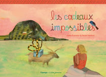 Les cadeaux impossibles