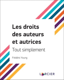 Le droit des auteurs et des autrices, tout simplement