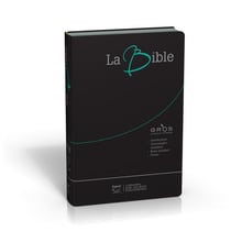 Bible segond 21 gros caractères : couverture souple, fibrocuir noir