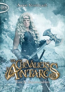Les chevaliers d'Antarès Tome 5