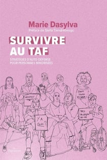 Survivre au taf : stratégies d'auto-défense pour personnes minorisées