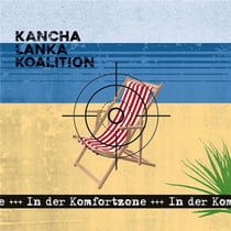 In der komfortzone - Kancha Lanka Koalition - CD