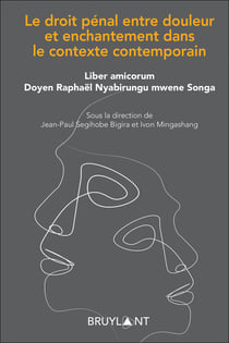Le droit pénal entre douleur et enchantement ds contexte contemporain