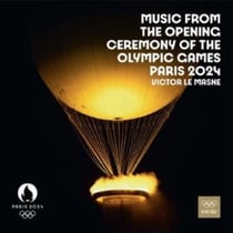 Music from The Opening Ceremony of The Olympic Games Paris 2024