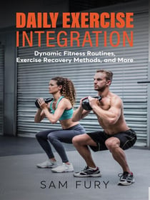 Daily Exercise Integration - Functional Health Series