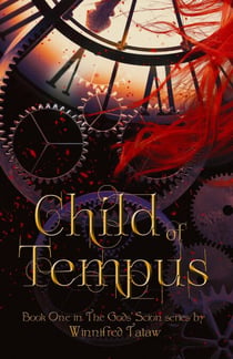 Child of Tempus - THE GODS' SCION, #1