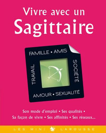 Vivre avec un Sagittaire