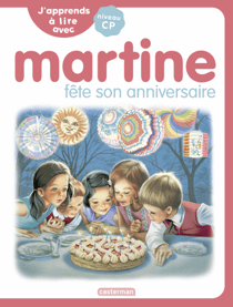J'apprends à lire avec Martine (Tome 8) - Martine fête son anniversaire