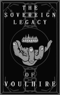 The Sovereign Legacy of Voulhire