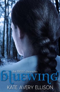 Bluewing - The Frost Chronicles, #4