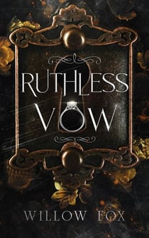 Ruthless Vow - Mafia Marriages, #5