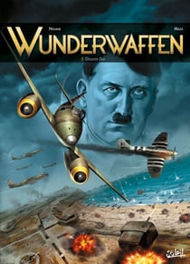 Wunderwaffen T05 - Disaster day