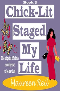 Chick-Lit Staged My Life - Chick-Lit Trilogy, #3
