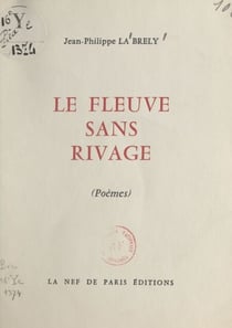 Le fleuve sans rivage