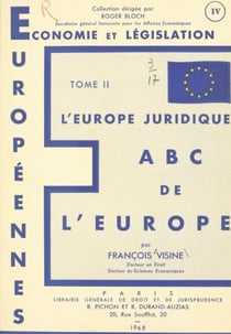 A.B.C. de l'Europe (2) - L'Europe juridique