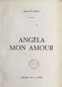 Angèla, mon amour