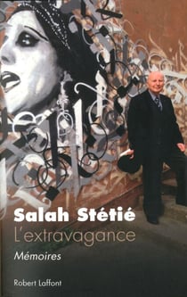 L'extravagance - Mémoires