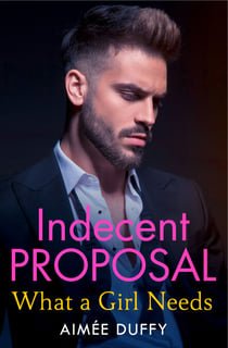 What a Girl Needs - (A Novella)