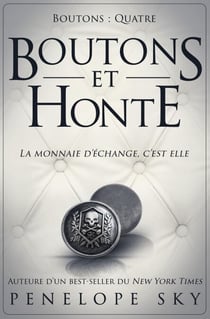 Boutons et honte - Boutons, #4