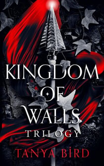 Kingdom of Walls Trilogy - Kingdom of Walls