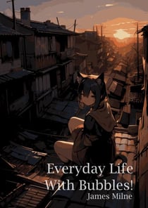 Everyday Life With Bubbles! - Toofyverse, #7