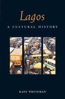 Lagos - A Cultural History