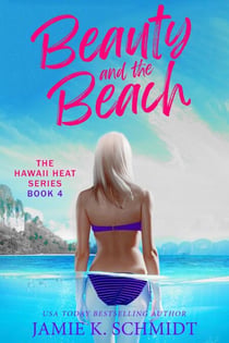 Beauty and the Beach - Hawaii Heat, #4