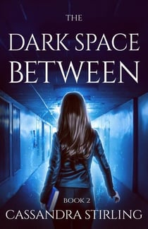 The Dark Space Between - The Space Between