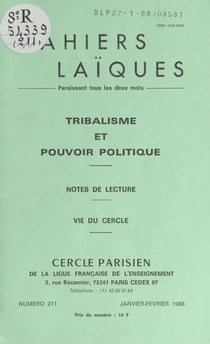 Tribalisme et pouvoir politique - Notes de lecture. Vie du Cercle