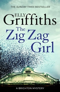 The Zig Zag Girl - The Brighton Mysteries 1