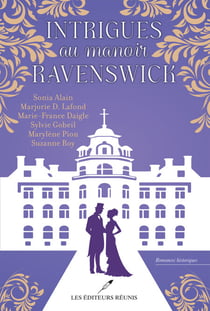 Intrigues au manoir Ravenswick