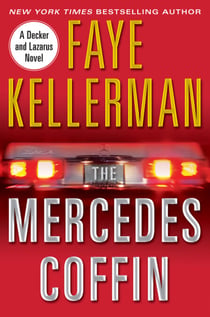 The Mercedes Coffin - A Decker/Lazarus Novel