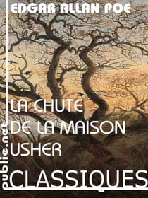 La chute de la maison Usher - traduction de Charles Baudelaire
