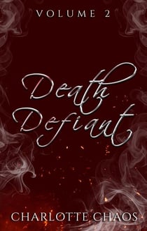 Death Defiant Volume 2 - Death Defiant, #2