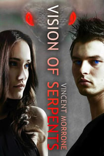 Vision of Serpents - The Vision Series, #2