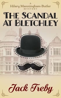 The Scandal At Bletchley - Hilary Manningham-Butler, #1