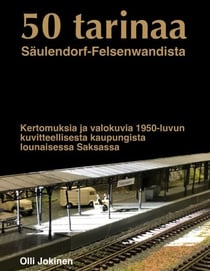 50 tarinaa - Säulendorf-Felsenwandista