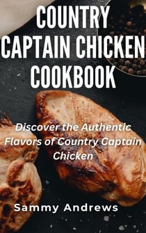 Country Captain Chicken Cookbook