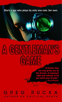 A Gentleman's Game - A Queen & Country Novel