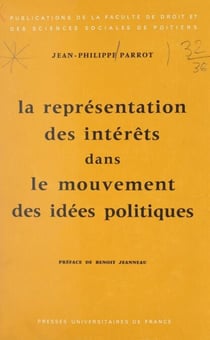 La représentation des intérêts dans le mouvement des idées politiques