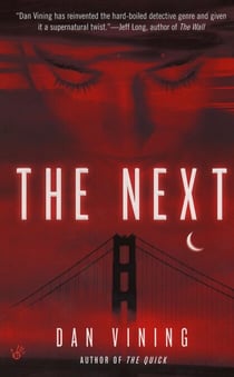 The Next - A Novel