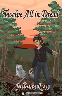 Twelve All in Dread: The Twelfth Witch and Other Stories