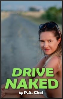 Drive Naked