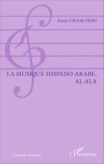 La musique hispano-arabe, al-Ala