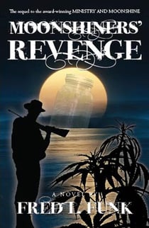 Moonshiner's Revenge - MOONSHINE, #2