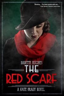 The Red Scarf (The Kate Brady Series Book 2) - The Kate Brady Series, #2