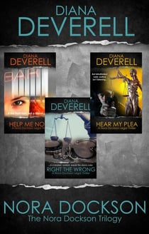 The Nora Dockson Trilogy * Help Me Nora * Right the Wrong * Hear My Plea - Nora Dockson Legal Thrillers, #123